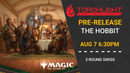 Magic: The Hobbit Prerelease EVENT TICKET [Aug 7, 2026]