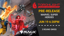 Magic: Marvel Super Heroes Prerelease EVENT TICKET [Jun 19, 2026]