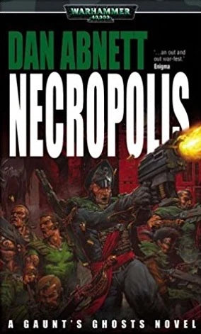 BLACK LIBRARY - Necropolis - A Guant's Ghost Novel (Book 3)