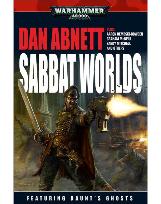 BLACK LIBRARY - Sabbat Worlds (Featuring Gaunt's Ghosts)