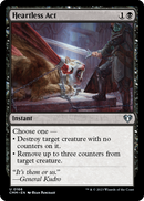 Heartless Act (CMM-166) [Commander Masters]