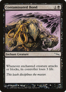 Contaminated Bond (MRD-061) [Mirrodin]