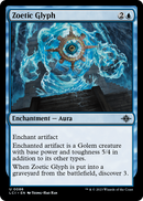 Zoetic Glyph (LCI-086) [The Lost Caverns of Ixalan]