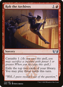 Rob the Archives (SNC-122) [Streets of New Capenna]