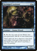 Deranged Assistant (ISD-052) [Innistrad]