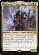 Sedris, the Traitor King (2X2-274) [Double Masters 2022] Foil
