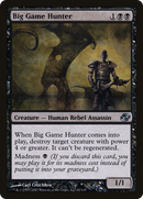 Big Game Hunter (PLC-063) [Planar Chaos]