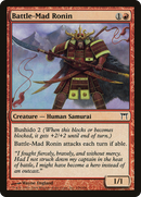 Battle-Mad Ronin (CHK-156) [Champions of Kamigawa]
