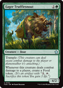 Eager Trufflesnout (FDN-102) [Foundations] Foil