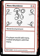 Mana Abundance (CMB1-058) [Mystery Booster Playtest Cards 2019]