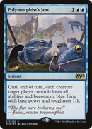 Polymorphist's Jest (M15-075) [Magic 2015] Foil