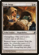 Crib Swap (LRW-011) [Lorwyn] Foil