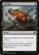 Disfigure (BRO-091) [The Brothers' War]