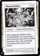Wizened Arbiter (CMB1-014) [Mystery Booster Playtest Cards 2019]
