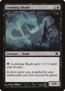 Looming Shade (10E-153) [Tenth Edition]