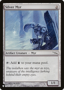 Silver Myr (LIST-MRD-241) [The List]