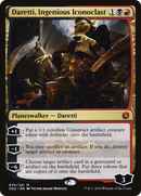 Daretti, Ingenious Iconoclast (CN2-074) [Conspiracy: Take the Crown]