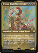 Obeka, Brute Chronologist (Foil Etched) (CMR-609) [Commander Legends] Etched Foil