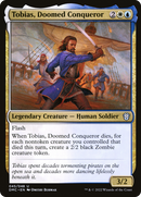 Tobias, Doomed Conqueror (DMC-045) [Dominaria United Commander] Foil