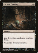 Ancient Craving (DDK-028) [Duel Decks: Sorin vs. Tibalt]