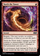 Torch the Tower (WOE-153) [Wilds of Eldraine]