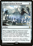 Aligned Hedron Network (PRE-222) [Battle for Zendikar Promos] Foil