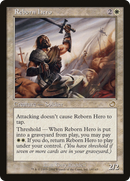 Reborn Hero (TOR-014) [Torment] Foil
