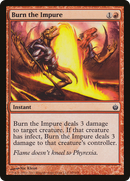 Burn the Impure (MBS-059) [Mirrodin Besieged]