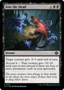 Join the Dead (LCI-110) [The Lost Caverns of Ixalan]