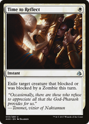 Time to Reflect (AKH-033) [Amonkhet]
