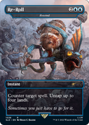 Re-Roll - Rewind (Borderless) (SLD-1036) (Borderless) [Secret Lair Drop] Foil