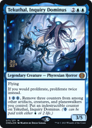 Tekuthal, Inquiry Dominus (PRE-071) [Phyrexia: All Will Be One Promos] Foil