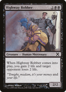 Highway Robber (10E-150) [Tenth Edition] Foil