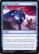 Bring the Ending (ONE-044) [Phyrexia: All Will Be One]