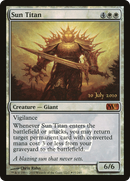 Sun Titan (PRE-035) [Magic 2011 Promos] Foil