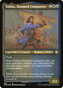 Tobias, Doomed Conqueror (Foil Etched) (DMC-067) [Dominaria United Commander] Foil