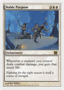 Noble Purpose (8ED-031) [8th Edition]