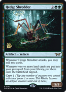 Hedge Shredder (PRE-183) [Duskmourn: House of Horror Promos] Foil