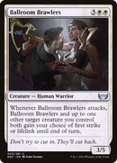Ballroom Brawlers (SNC-003) [Streets of New Capenna]