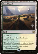 Brushland (PPBRO-259) [Promo Pack: The Brothers' War Promos] Foil