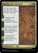 Binding the Old Gods (BLC-248) [Bloomburrow Commander]