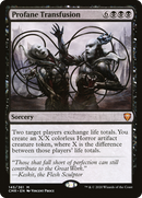 Profane Transfusion (CMR-145) [Commander Legends] Foil