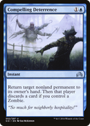 Compelling Deterrence (SOI-052) [Shadows over Innistrad]