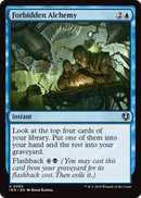 Forbidden Alchemy (INR-065) [Innistrad Remastered]
