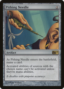 Pithing Needle (M10-217) [Magic 2010]