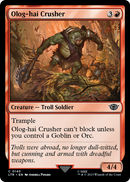 Olog-Hai Crusher (LTR-140) [The Lord of the Rings: Tales of Middle-earth] Foil