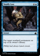 Totally Lost (RVR-064) [Ravnica Remastered]
