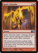 Ignite Disorder (M10-141) [Magic 2010]