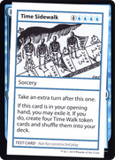 Time Sidewalk (No PW Symbol) (CMB1-031) [Mystery Booster Playtest Cards 2021]