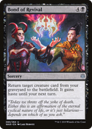 Bond of Revival (WAR-080) [War of the Spark]
